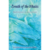 Breath of the Whales: Meditations & Activations - Paperback