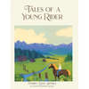 Tales of a Young Rider - Hardcover