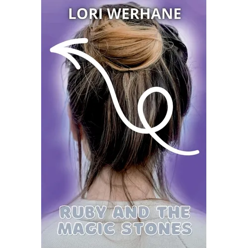 Ruby and the Magic Stones - Paperback