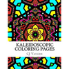 Kaleidoscopic Coloring Pages: 44 Different Kaleidoscope Designs - Paperback