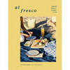 Al Fresco: Inspired Ideas for Outdoor Living - Hardcover