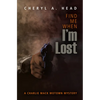 Find Me When I'm Lost - Paperback