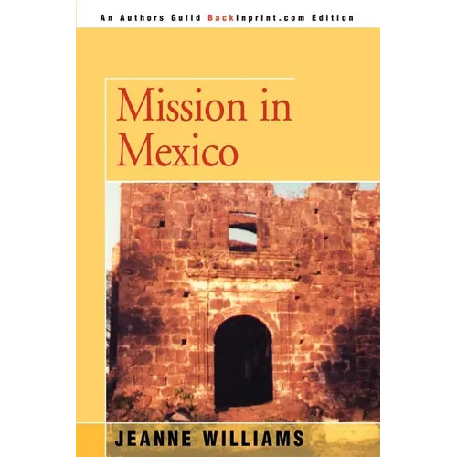 Mission in Mexico - Paperback