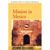 Mission in Mexico - Paperback