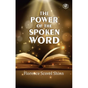 The Power Of The Spoken Word - Paperback