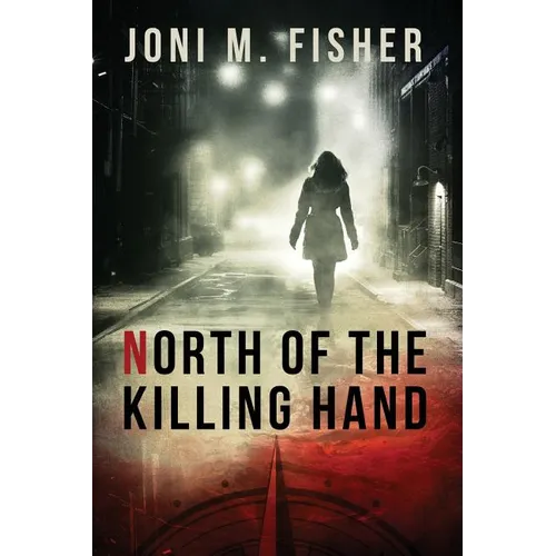 North of the Killing Hand - Paperback