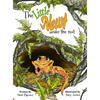 The Little Newt Under the Root - Hardcover