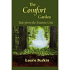 The Comfort Garden: Tales from the Trauma Unit - Paperback