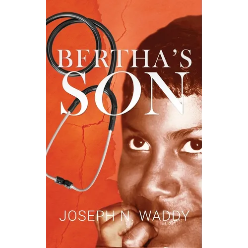 Bertha's Son - Hardcover