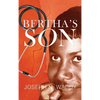 Bertha's Son - Hardcover