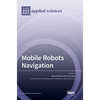 Mobile Robots Navigation - Hardcover