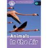 Read and Discover Level 3 Animals in the Air - Paperback