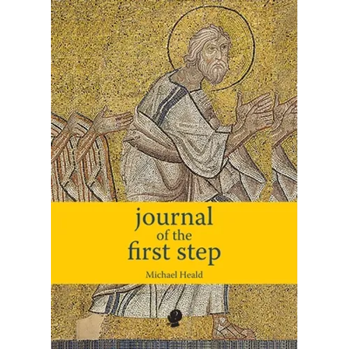 Journal of the First Step - Paperback