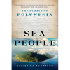 Sea People: The Puzzle of Polynesia - Paperback