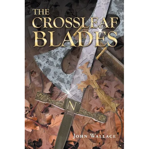 The Crossleaf Blades - Paperback