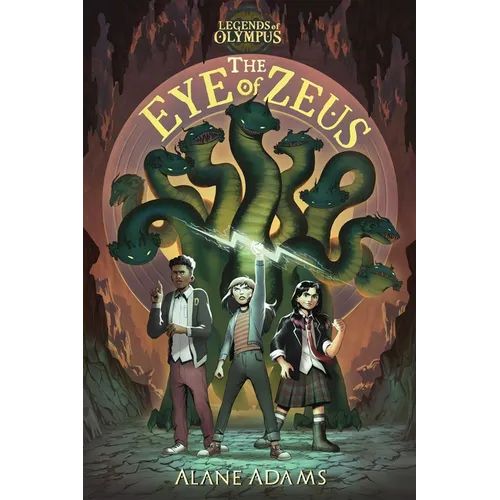The Eye of Zeus: Legends of Olympus, Book One - Paperback