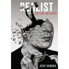 The Realist: The Last Day on Earth - Hardcover