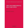 The One-Dimensional Heat Equation - Paperback