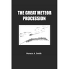 The Great Meteor Procession - Paperback