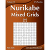 Nurikabe Mixed Grids - Hard - Volume 10 - 276 Logic Puzzles - Paperback