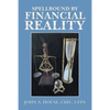 Spellbound by Financial Reality - Paperback
