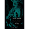 Weird Woods: Tales from the Haunted Forests of Britain - Paperback