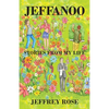 Jeffanoo: Stories from My Life - Paperback