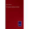 The Progressive Intellectual Arithmetic - Hardcover