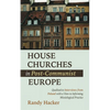 House Churches in Post-Communist Europe: Qualitative Interviews from Poland with a View to Informing Missiological Practice - Paperback