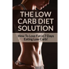 Low Carb Diet - Sarah Brooks: Low Carb Diet Plan For Fat Loss For Life! Fast Acting Low Carb Diet To Lose Weight As Soon As Tomorrow! - Paperback