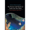 Maritime Political Geography: The Persian Gulf Islands of Tunbs and Abu Musa - Paperback
