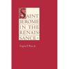 Saint Jerome in the Renaissance - Paperback