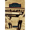 Lost Attractions of Sevier County - Hardcover