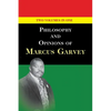 Philosophy and Opinions of Marcus Garvey [Volumes I & II in One Volume] - Paperback