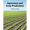 Agronomy and Crop Production - Hardcover