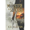 The Monster Of Selkirk Book 6: The Wrath Of Silence - Paperback