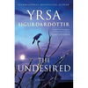The Undesired: A Thriller - Paperback