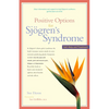 Positive Options for Sjögren's Syndrome: Self-Help and Treatment - Paperback