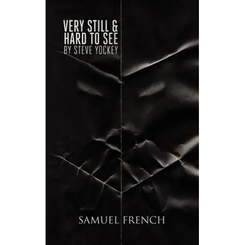 Very Still & Hard to See - Paperback
