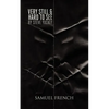 Very Still & Hard to See - Paperback