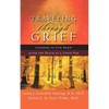 Traveling Through Grief: Learning to Live Again After the Death of a Loved One - Paperback