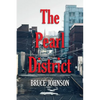 The Pearl District: Placemaking From The Ground Up - Paperback