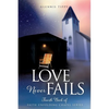 Love Never Fails - Paperback