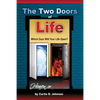 The Two Doors of Life - Paperback