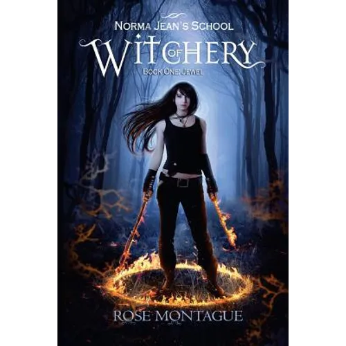 Norma Jean's School of Witchery: Book One: Jewel - Paperback