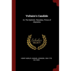 Voltaire's Candide: Or, The Optimist. Rasselas, Prince of Abyssinia - Paperback
