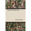 Spiritual Manifestations - Paperback