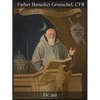 Fr. Benedict Groeschel - Paperback