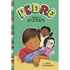 Pedro Y Su Suerte (Pedro's Big Break) - Paperback