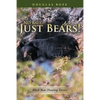 No Bait....Just Bears!: Black Bear Hunting Tactics - Paperback